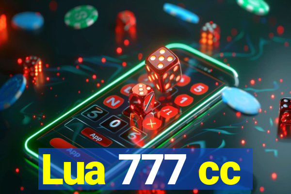 Lua 777 cc